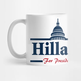 Hillary Clinton For President Mug